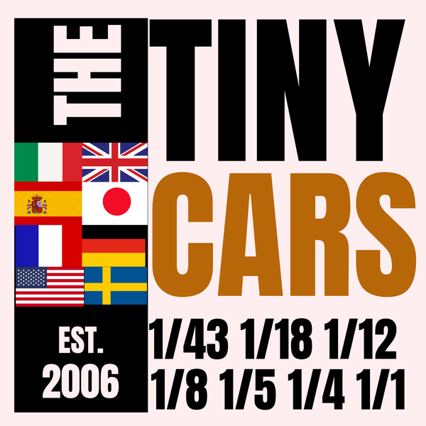 The Tiny Cars 1/43 1/18 1/12 1/8 1/5 1/4 1/1